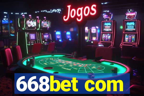 668bet com